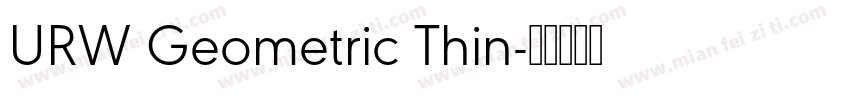 URW Geometric Thin字体转换